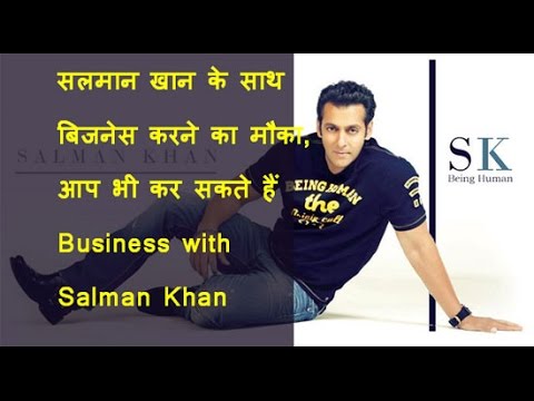 Business with salman khan | Being Human business with salman, being human foundation