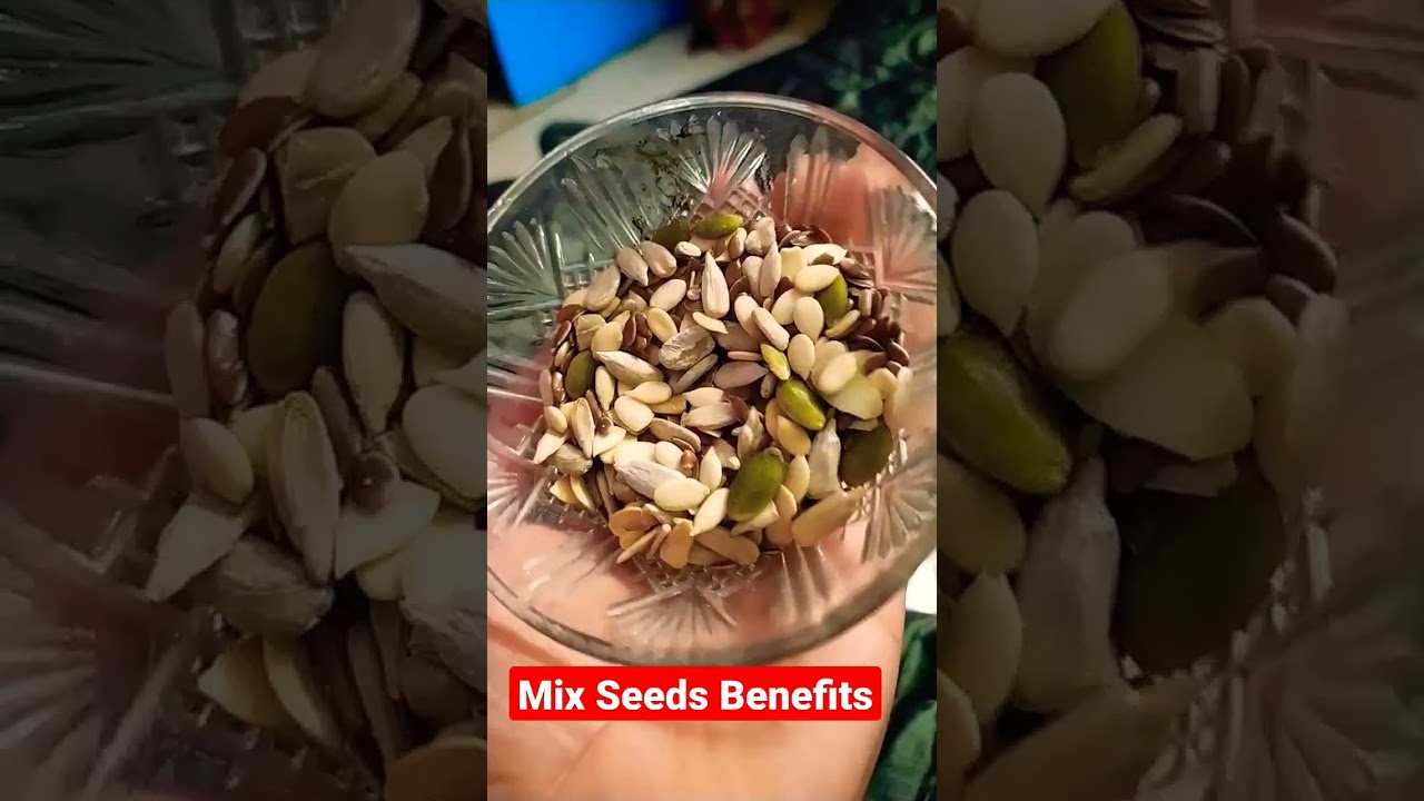 Mix Seed benefits  / मिक्स बीजो के फायदे #homeremedie