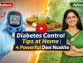 Diabetes Control Tips at Home | 4 Powerful Desi Nuskhe #diabetes #sugar #sugarcontrol